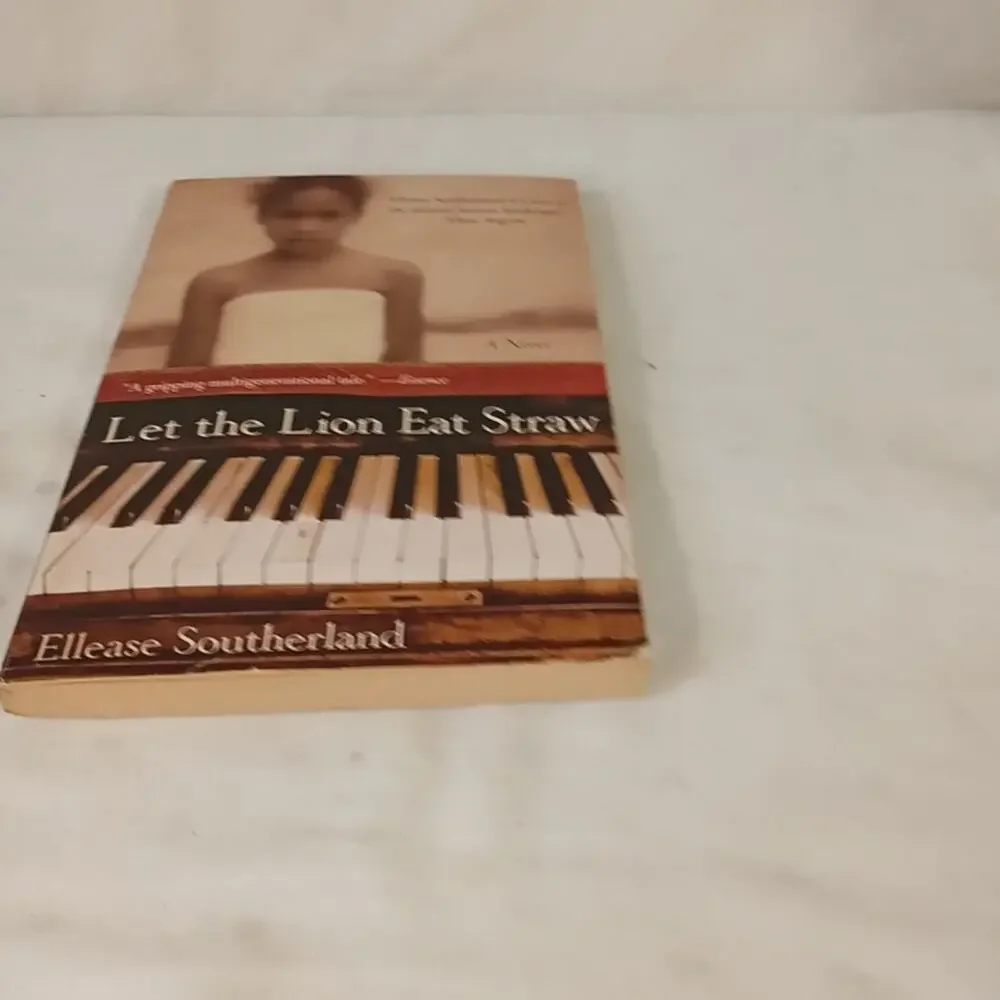 Let the Lion Eat Straw by Ellease Southerland (2005, Trade Paperback)
